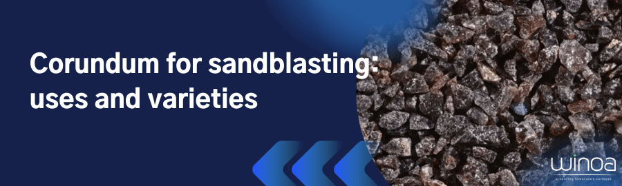 Corundum for sandblasting: uses and varieties